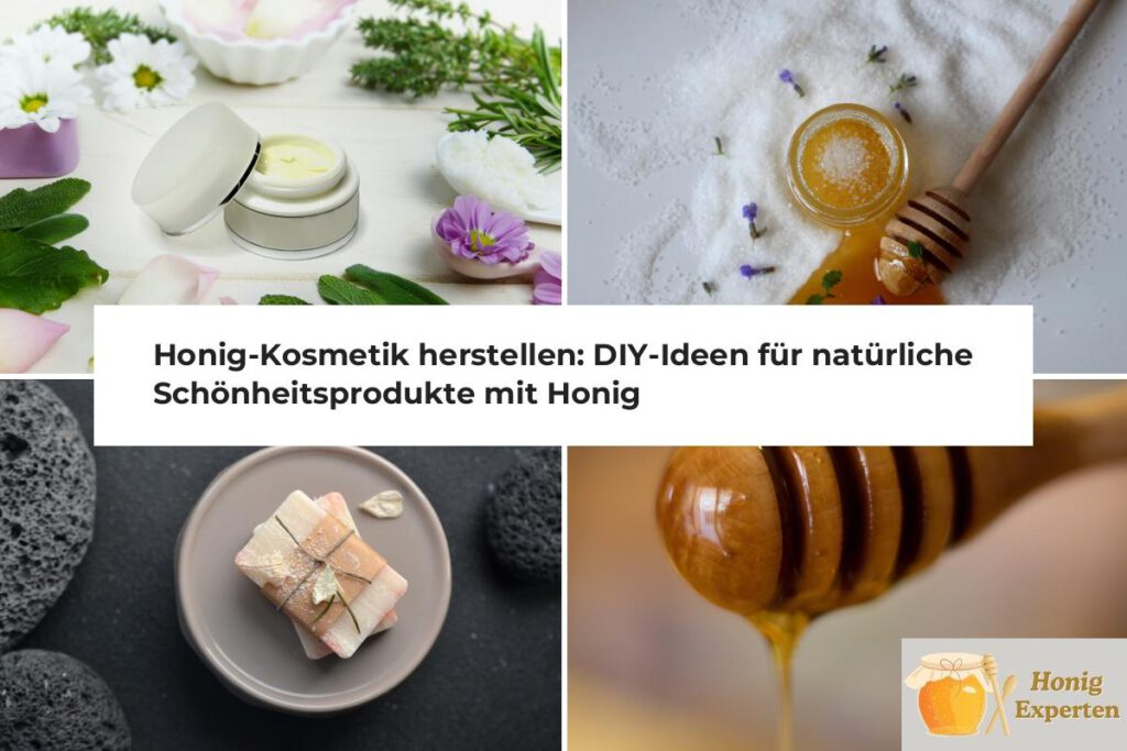 Honig-Kosmetik herstellen