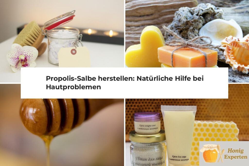 Propolis-Salbe herstellen